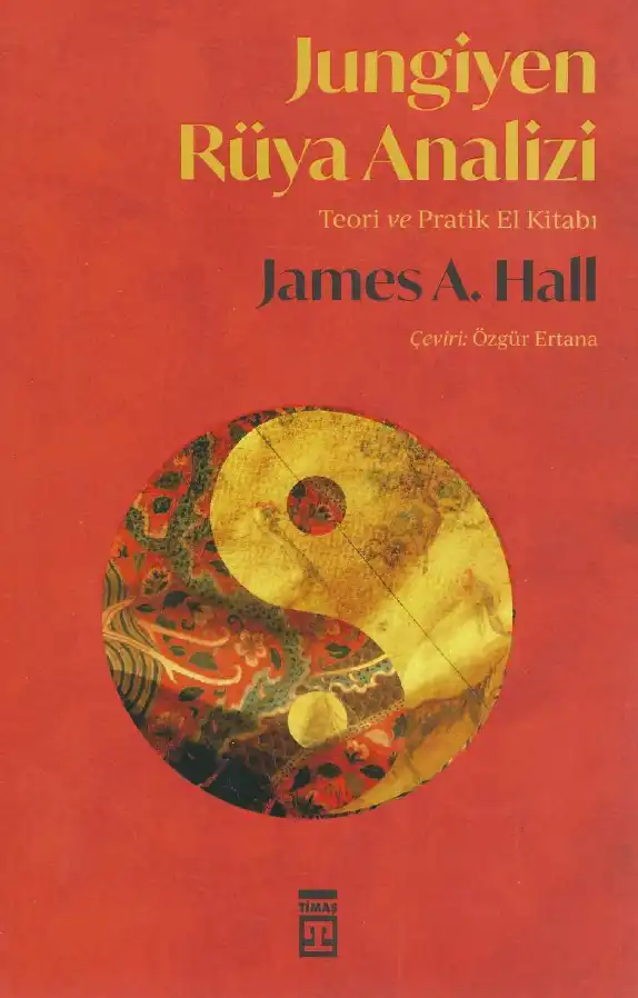 Jungiyen Rüya Analizi — James A. Hall