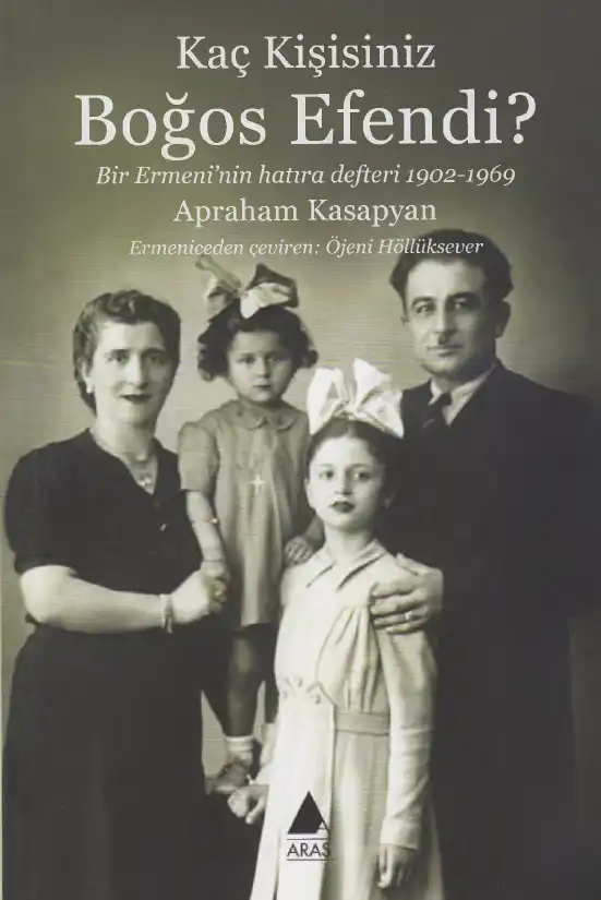 Kaç Kişisiniz Boğos Efendi? — Apraham Kasapyan