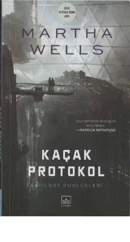 Kaçak Protokol — Martha Wells