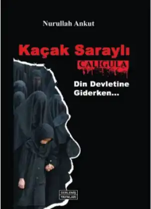 Kaçak Saraylı Caligula — Nurullah Ankut