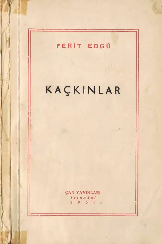 Kaçkınlar Çan — Ferit Edgü