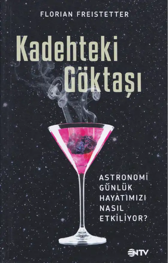 Kadehteki Göktaşı — Florian Freistetter