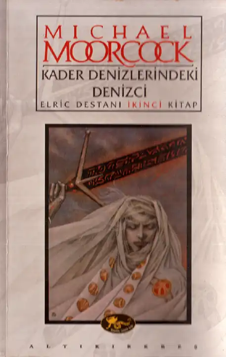 Kader Elric Destanı 2 Denizlerindeki Denizci Altı Kırkbeş — James Cawthorn and Michael Moorcock