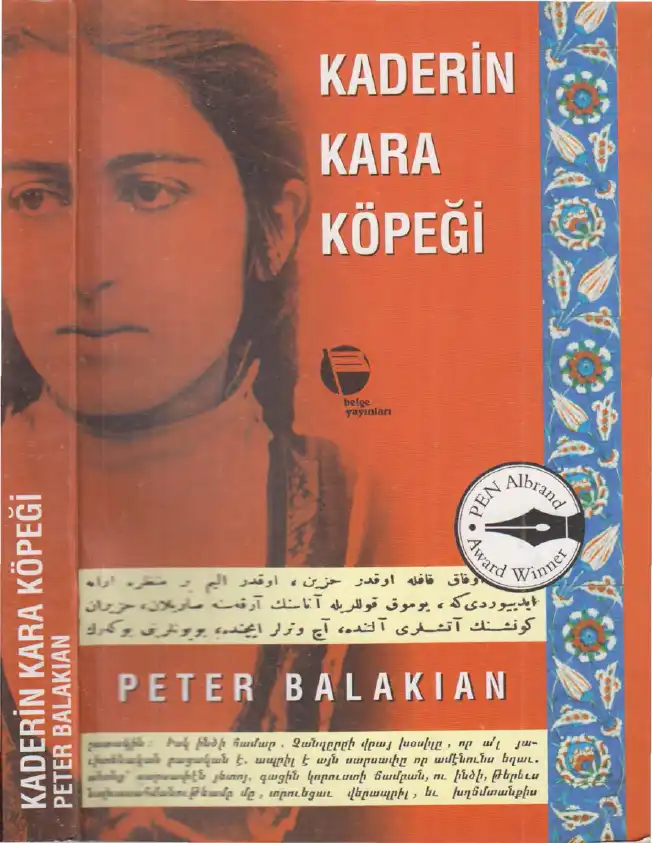 Kaderin Kara Köpeği — Peter Balakian