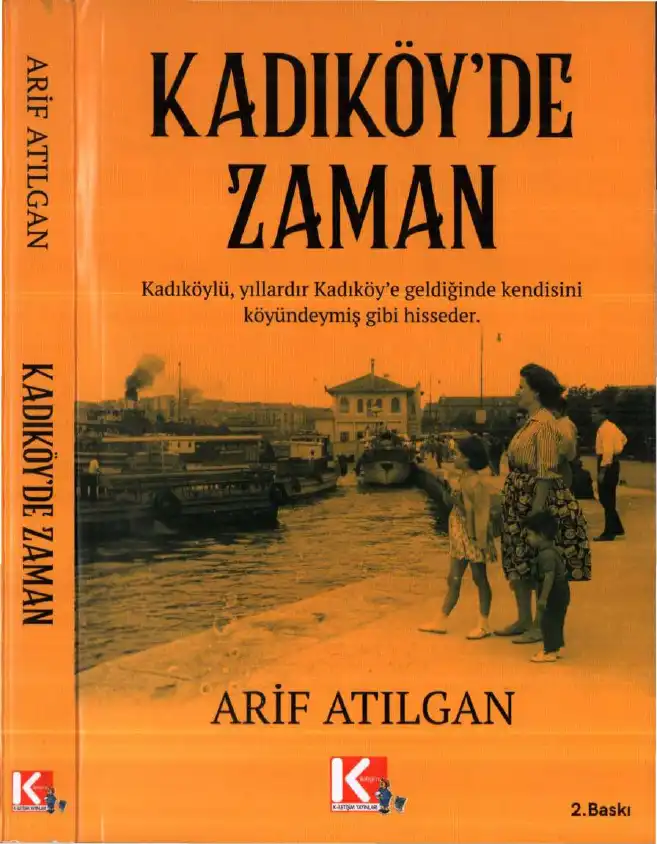 Kadıköy'de Zaman — Arif Atılgan