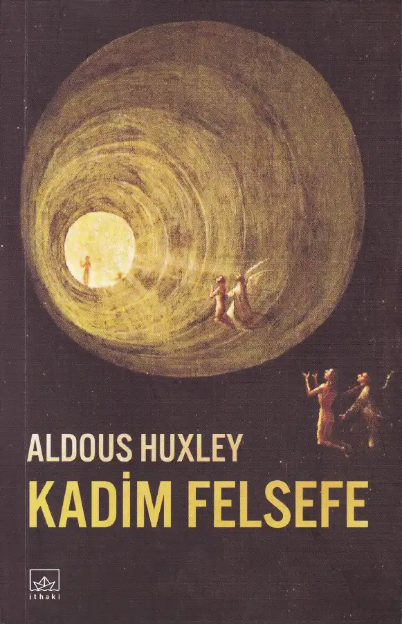 Kadim Felsefe — Aldous Huxley