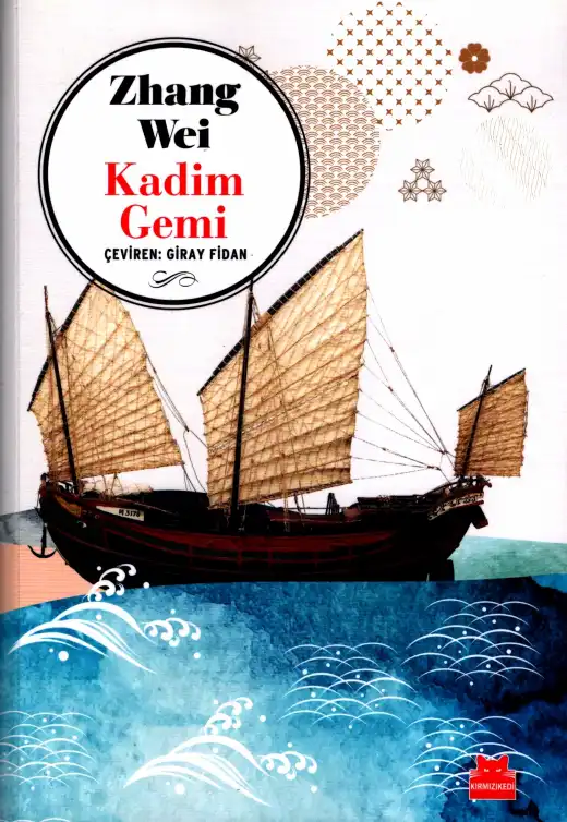 Kadim Gemi — Zhang Wei