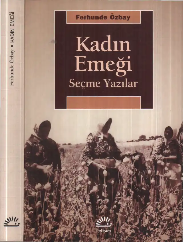 Kadın Emeği Seçme Yazılar — Ferhunde Özbay