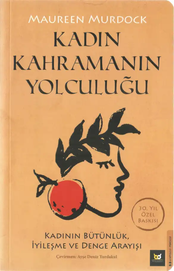 Kadın Kahramanın Yolculuğu — Maureen Murdock