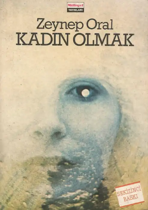 Kadın Olmak — Zeynep Oral
