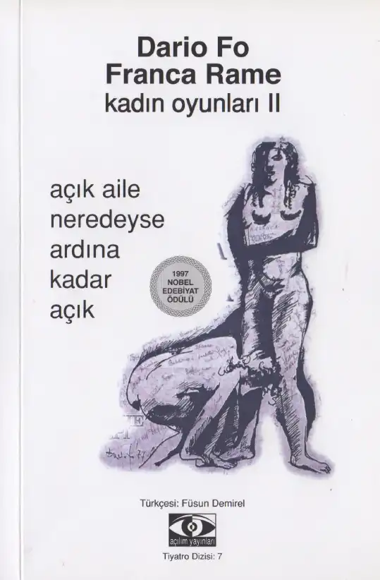 Kadın Oyunları II: Açık Aile Neredeyse Ardına Kadar Açık — Dario Fo ve Franca Rame