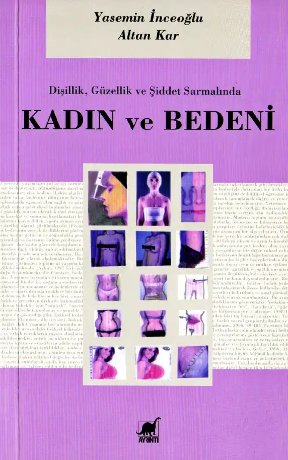 Kadın ve Bedeni — Yasemin İnceoğlu, Altan Kar