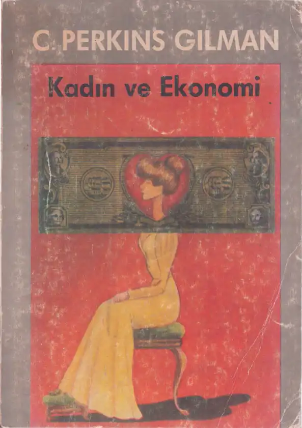 Kadın ve Ekonomi — Charlotte Perkins Gilman