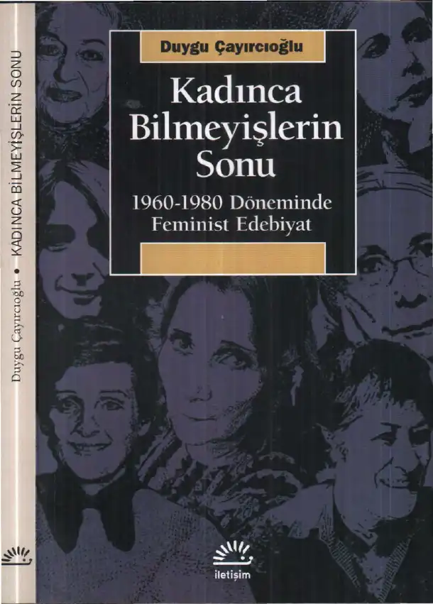 Kadınca Bilmeyişlerin Sonu — Duygu Çayırcıoğlu