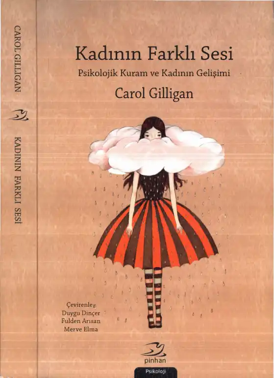 Kadının Farklı Sesi — Carol Gilligan