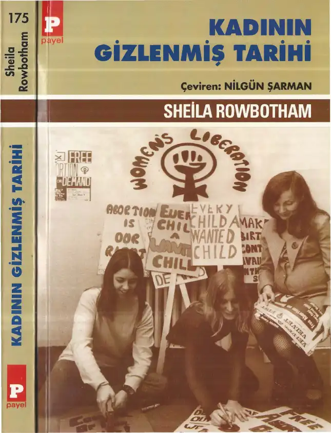 Kadının Gizlenmiş Tarihi — Sheila Rowbotham, Lynne Segal