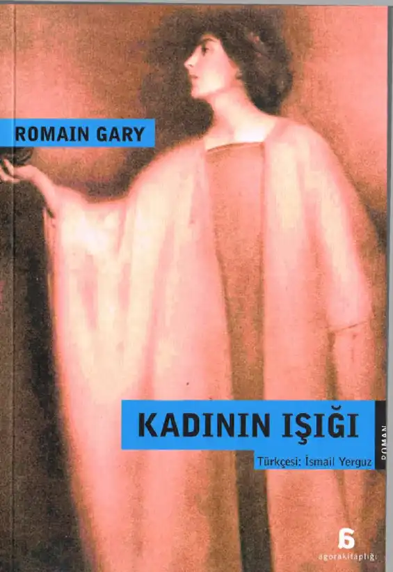 Kadının Işığı — Romain Gary