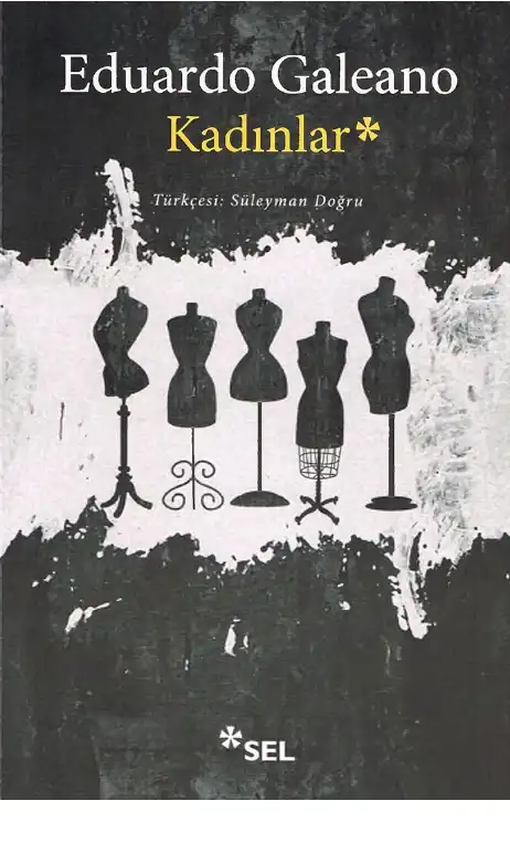 Kadınlar — Eduardo Galeano