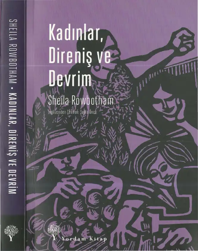 Kadınlar, Direniş ve Devrim — Sheila Rowbotham, Lynne Segal