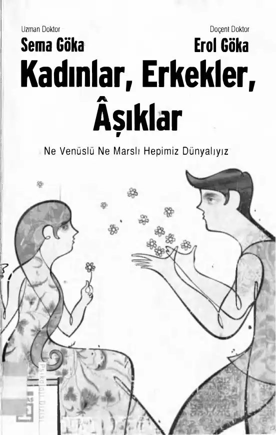 Kadınlar, Erkekler, Aşıklar — Erol Göka