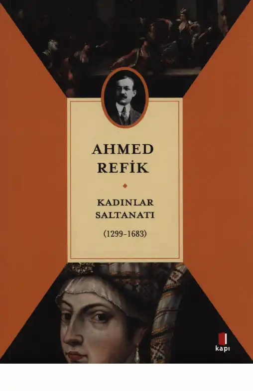 Kadınlar Saltanatı — Ahmet Refik