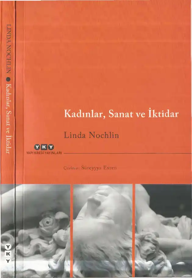 Kadınlar, Sanat ve İktidar — Linda Nochlin