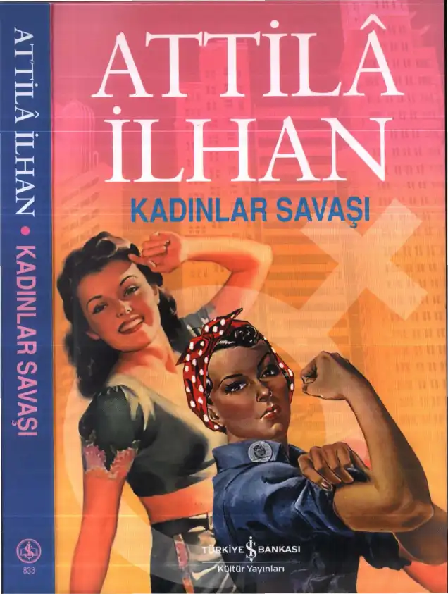 Kadınlar Savaşı — Attila İlhan