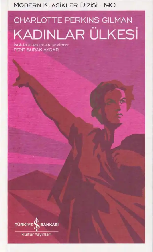Kadınlar Ülkesi — Charlotte Perkins Gilman