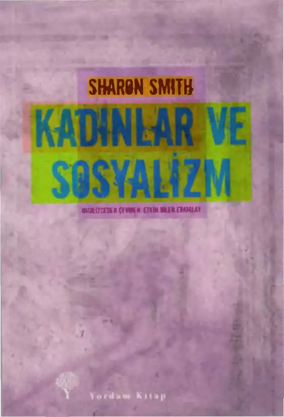 Kadınlar Ve Sosyalizm — Sharon Smith