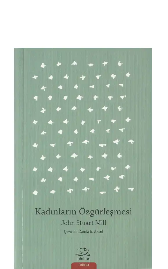 Kadınların Özgürleşmesi — John Stuart Mill
