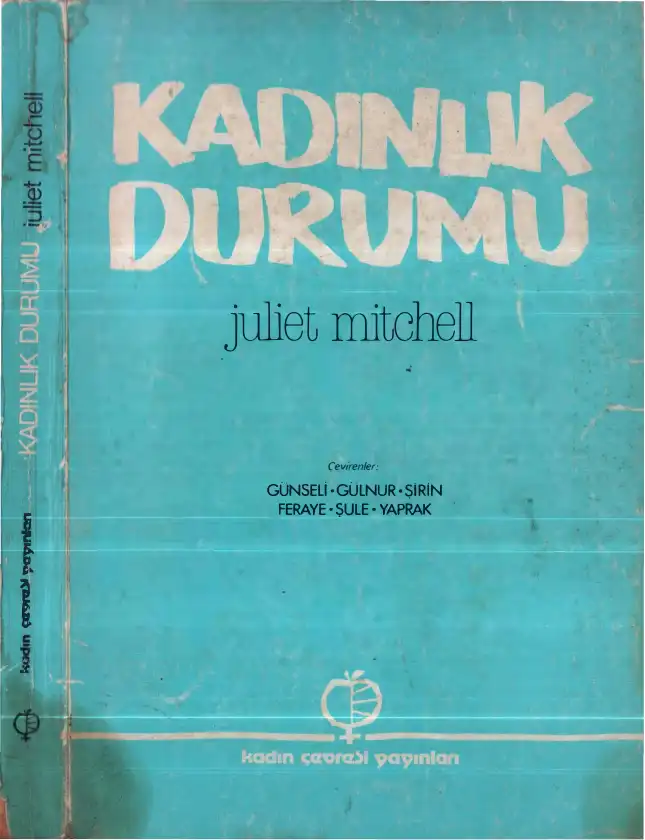 Kadınlık Durumu — Juliet Mitchell