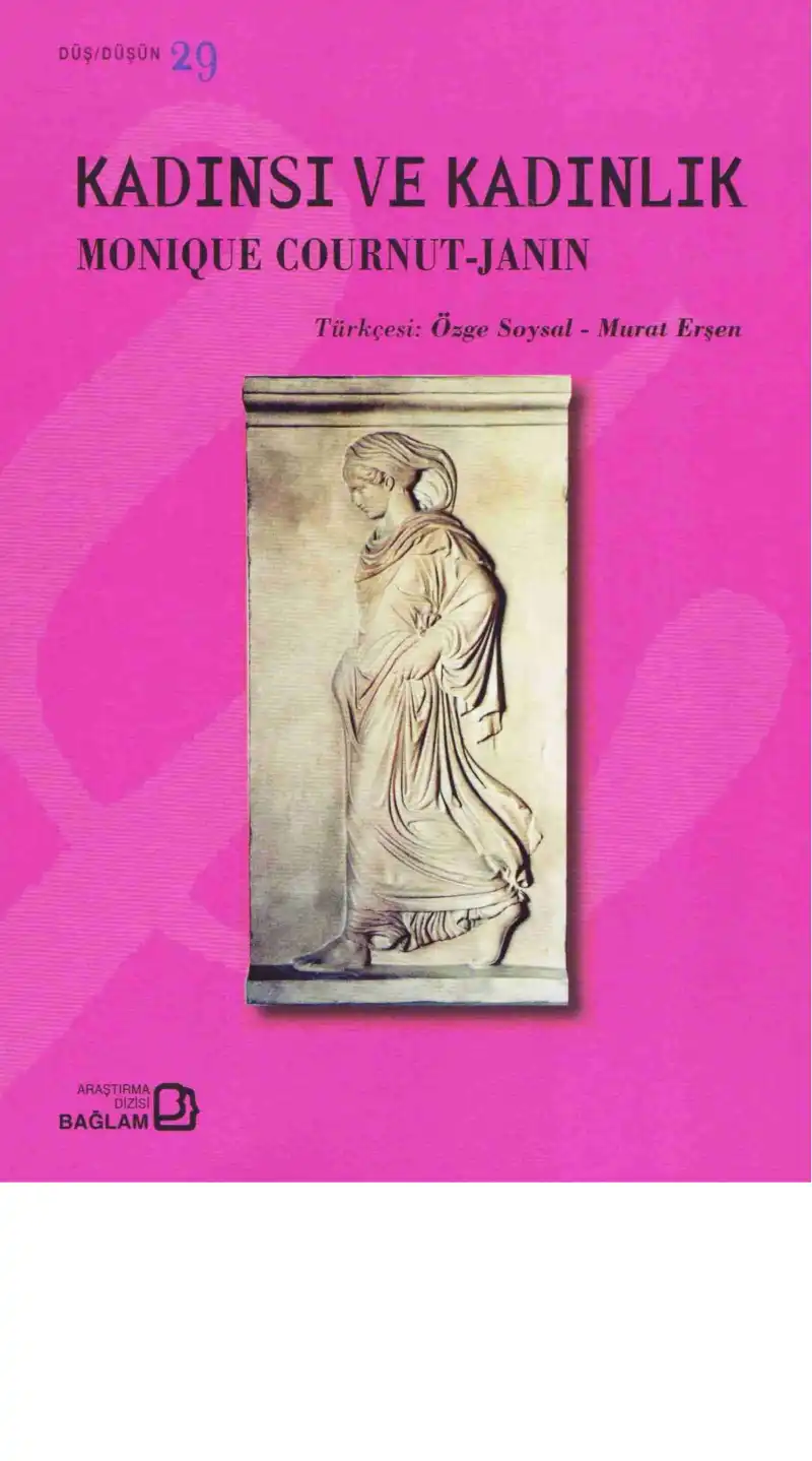 Kadınsı ve Kadınlık — Monique Cournut-Janin