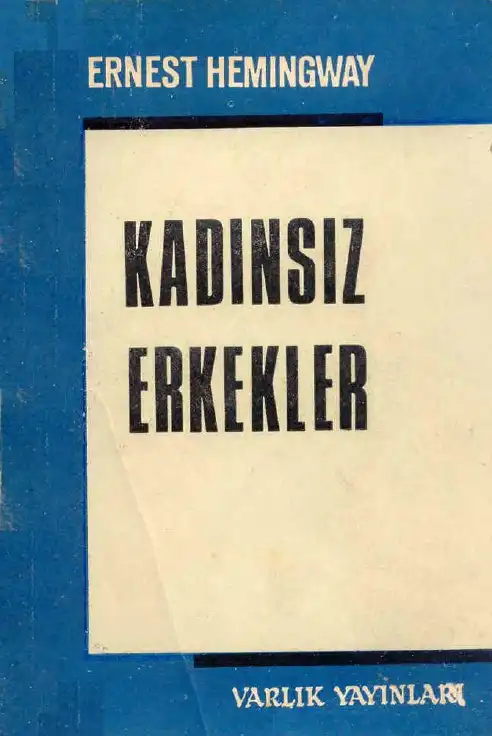 Kadınsız Erkekler — Ernest Hemingway