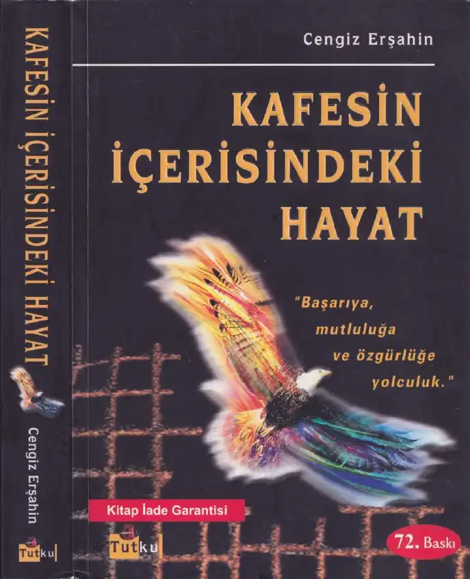 Kafesin İçerisindeki Hayat Tutku — Cengiz Erşahin