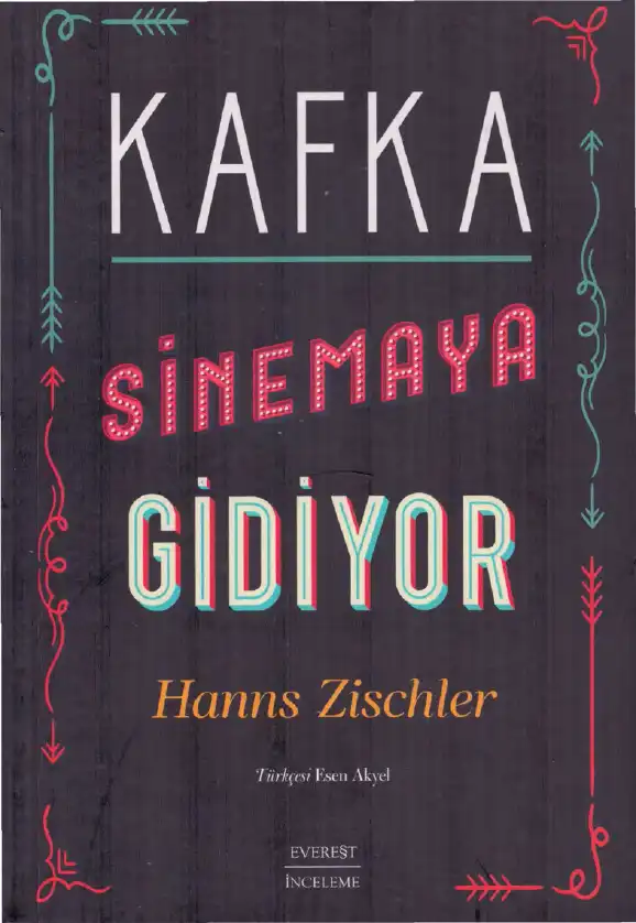 Kafka Sinemaya Gidiyor — Hanns Zischler