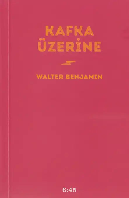Kafka Üzerine — Walter Benjamin