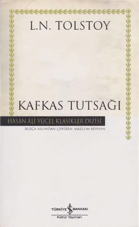Kafkas Tutsağı — Lev Nikolayeviç Tolstoy