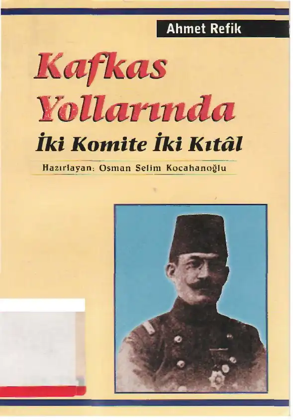Kafkas Yollarında — Ahmet Refik