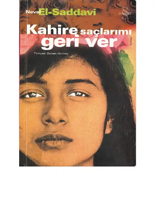 Kahire, Saçlarımı Geri Ver — Neval El-Saddavi