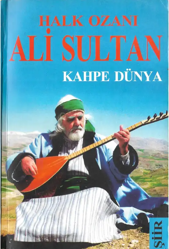 Kahpe Dünya — Aşık Ali Sultan