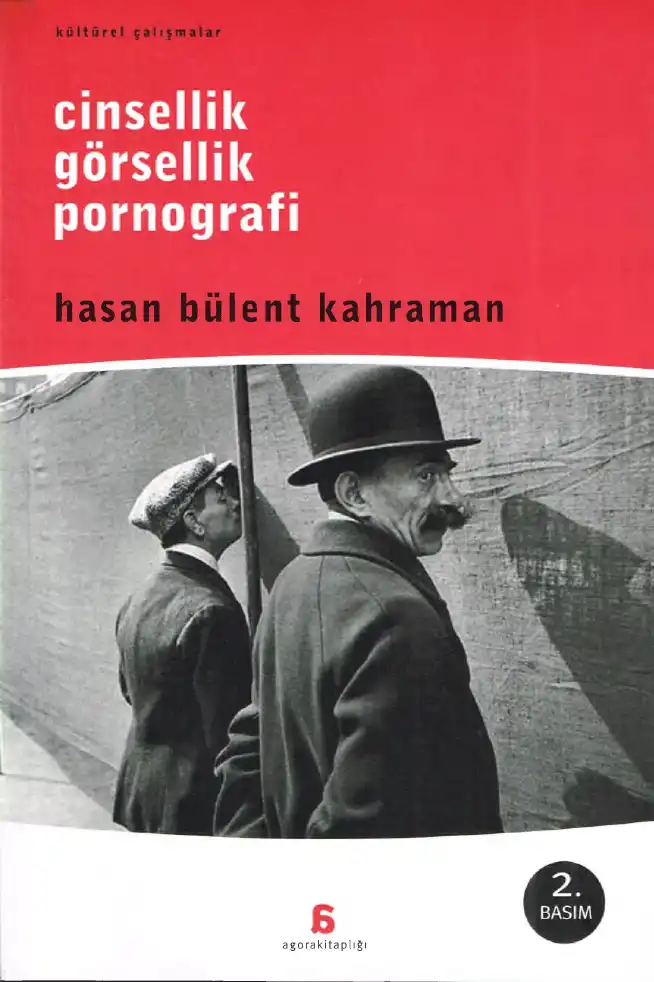 Kahraman Cinsellik Görsellik Pornografi — Hasan Bülent Kahraman