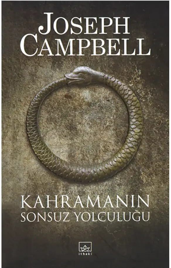 Kahramanın Sonsuz Yolculuğu — Joseph Campbell