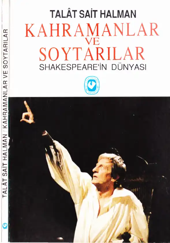 Kahramanlar Ve Soytarılar — Talat Sait Halman