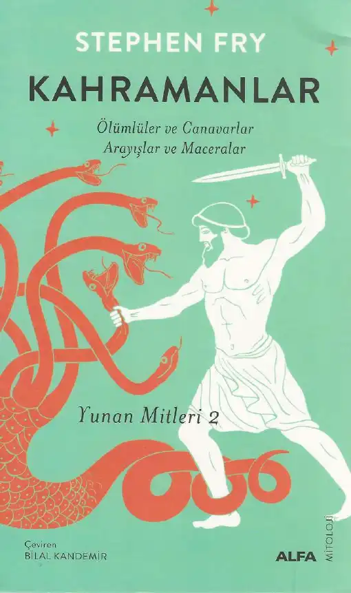 Kahramanlar — Stephen Fry