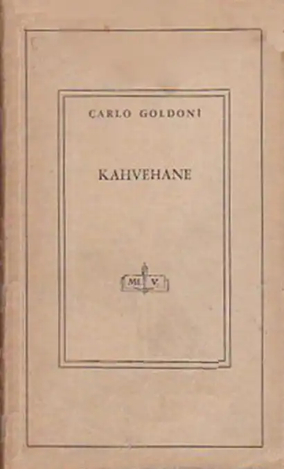 Kahvehane — Carlo Goldoni