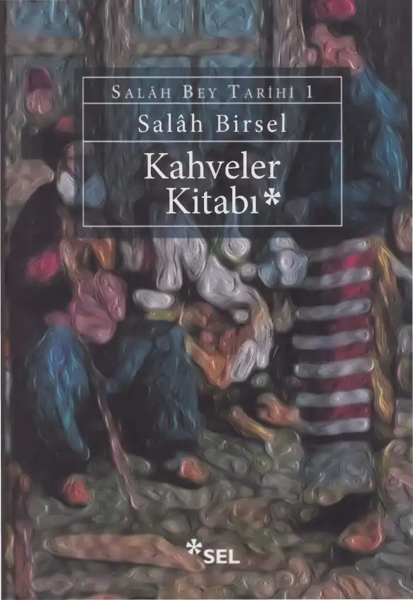 Kahveler Kitabı — Salah Birsel