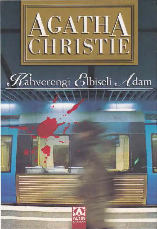Kahverengi Elbiseli Adam — Agatha Christie