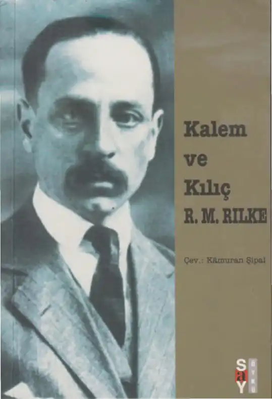 Kalem ve Kılıç — Rainer Maria Rilke