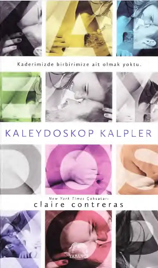 Kaleydoskop Kalpler — Claire Contreras