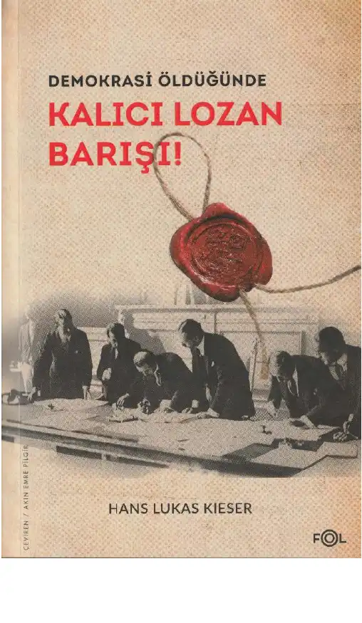 Kalıcı Lozan Barışı — Hans-Lukas Kieser